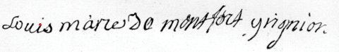 Signature de Saint Louis Marie